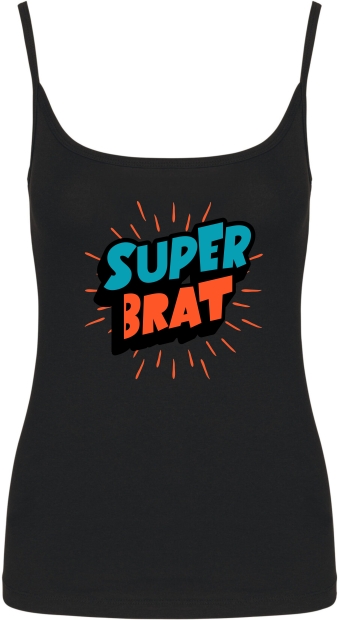 Damen Top mit Träger - Super Brat -