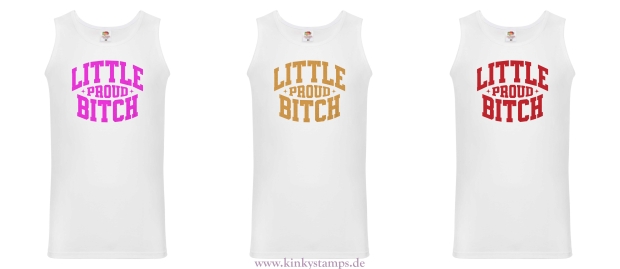 Herren Tanktop Little Proud Bitch