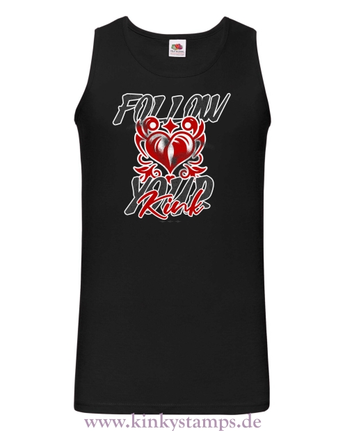 Herren Tanktop  Follow your Kink