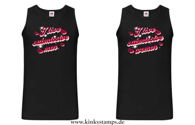 Herren Tanktop I love submissive men oder I love submissive women