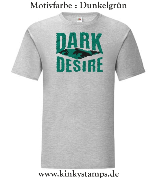 Herren T-Shirt Dark Desire