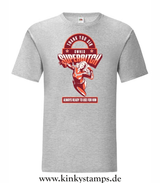 Herren T-Shirt Owned Superbitch - thank you Sir