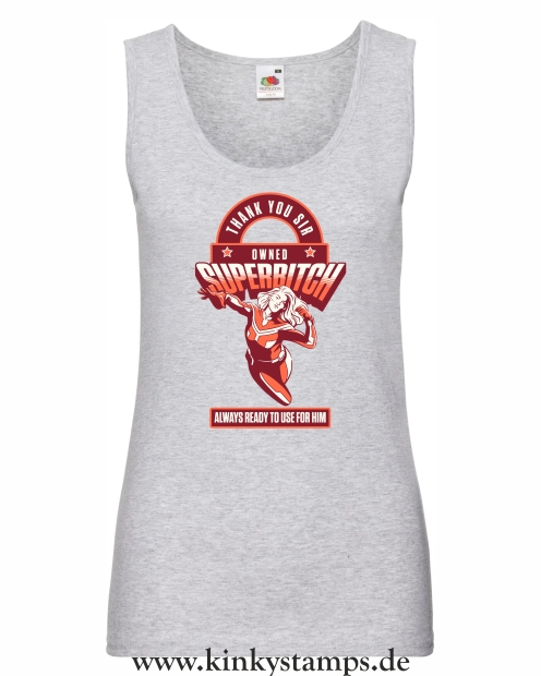 Damen Tanktop Owned Superbitch - thank you Sir
