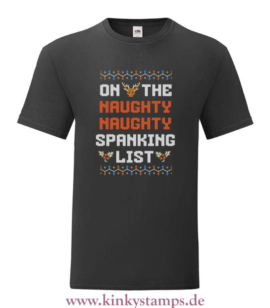 Herren T-Shirt On the naughty naughty spanking list