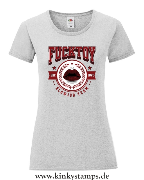 Damen T-Shirt mit rund Ausschnitt Fucktoy - Team Blowjob