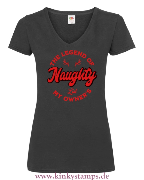 Damen T-Shirt mit V Ausschnitt The Legend of my Owners Naughty List