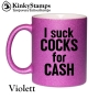I suck COCKS for CASH Tasse