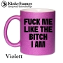FUCK ME LIKE THE BITCH I AM Tasse