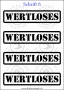 Temporäres Klebetattoo „wertloses“