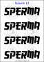 Temporäres Klebetattoo „Sperma“