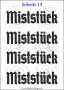 Temporäres Klebetattoo „Miststück“