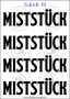 Temporäres Klebetattoo „Miststück“