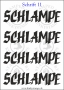 Temporäres Klebetattoo „Schlampe“