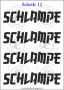 Temporäres Klebetattoo „Schlampe“