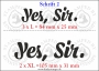 Temporäres Klebetattoo „Yes, Sir.“