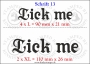 Temporäres Klebetattoo „Lick me“