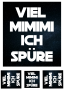 DTF-Bügelfolie - Viel Mimimi ich spüre -