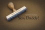 Yes,Daddy!