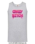 Herren Tanktop Crazy Bitch