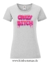 Damen T-Shirt rund Ausschnitt Crazy Bitch