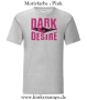 Herren T-Shirt Dark Desire