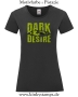 Damen T-Shirt mit rund Ausschnitt Dark Desire