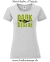 Damen T-Shirt mit rund Ausschnitt Dark Desire