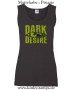 Damen Tanktop Dark Desire