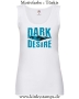 Damen Tanktop Dark Desire