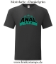 Herren T-Shirt Anal Pro