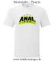 Herren T-Shirt Anal Pro