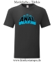 Herren T-Shirt Anal Pro
