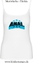 Damen Top mit Träger Anal Pro