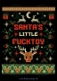 DTF Bügelmotiv Santas little Fucktoy