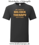Herren T-Shirt All I need is a big cock therapy for my holes