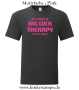 Herren T-Shirt All I need is a big cock therapy for my holes