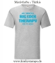 Herren T-Shirt All I need is a big cock therapy for my holes