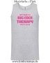 Herren Tanktop All I need is a big cock therapy for my holes