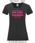 Damen T-Shirt mit rund Ausschnitt All I need is a big cock therapy for my holes