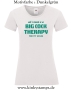Damen T-Shirt mit rund Ausschnitt All I need is a big cock therapy for my holes