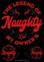 DTF Bügelmotiv The Legend of my Owners Naughty List