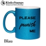 Please punish me Glitzertasse