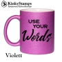 Use your words Glitzertasse