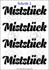 Temporäres Klebetattoo „Miststück“