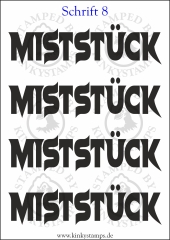 Temporäres Klebetattoo „Miststück“
