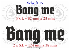 Temporäres Klebetattoo „Bang me“