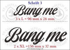 Temporäres Klebetattoo „Bang me“