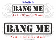 Temporäres Klebetattoo „Bang me“