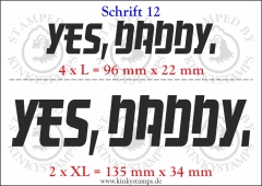 Temporäres Klebetattoo „Yes, Daddy“