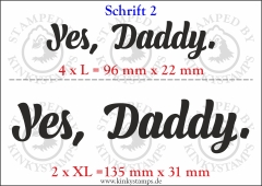 Temporäres Klebetattoo „Yes, Daddy“